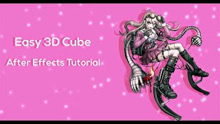 Easy 3d Cube Tutorial || AFTER EFFECTS ♡