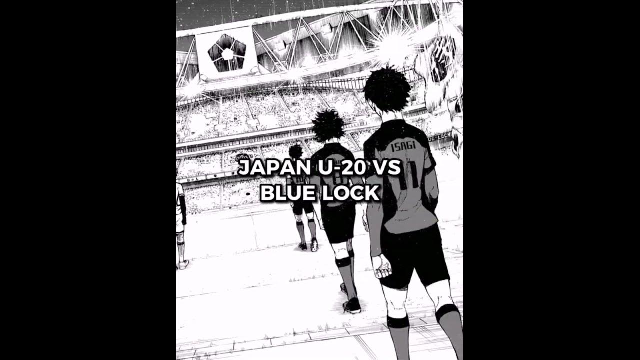 Japan U20 vs blue lock YouTube