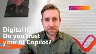 Do You Trust Your Ai Copilot? Digital Iq Ai For Business Episode 1