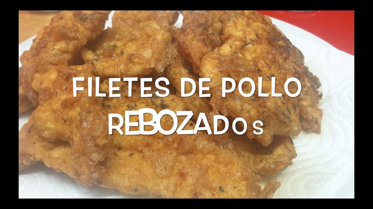 FILETES DE POLLO REBOZADO YouTube FILETES DE POLLO REBOZADO YouTube