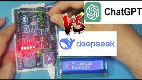 ✅ DeepSeek Vs ChatGPT contra Arduino y  Fallan las dos IA