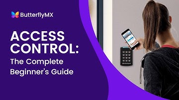Access Control 101: The Complete Beginner