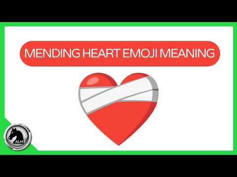 🔴 MENDING Heart Emoji Meaning 👉 The SHOCKING Truth!