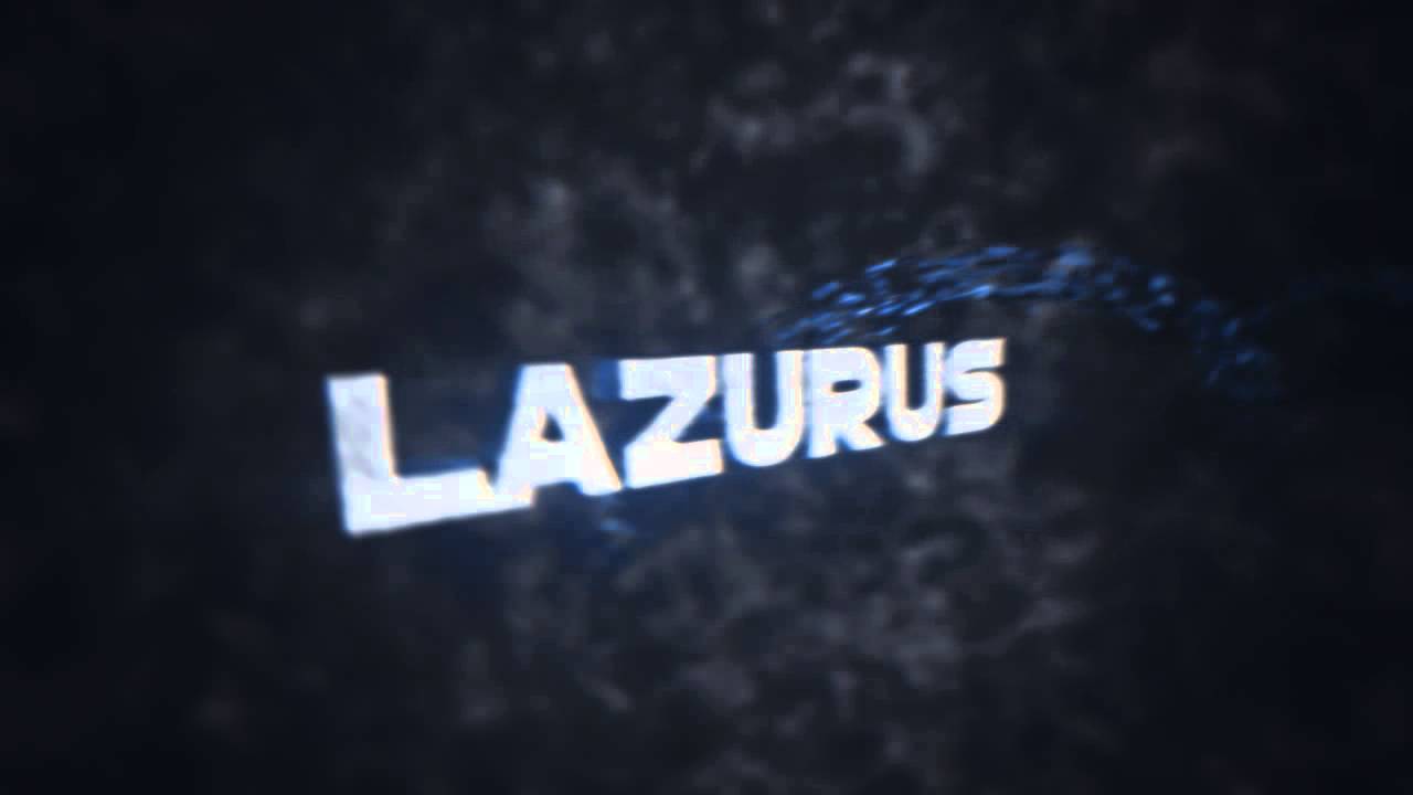 Lazures | Intro | By AquaticFX - YouTube