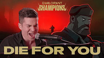 Die For You VALORANT Champions | Cover by AverageJonas