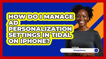 How do I manage ad personalization settings in Tidal on iPhone? - Be App Savvy