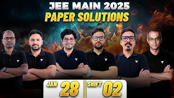 JEE MAIN Paper Solution 2025 | Shift 2 January 28 | Unacademy Kota