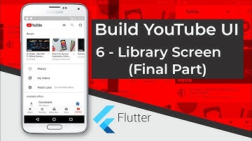 Build YouTube UI with Flutter (6 [FINALE] - Building the Library Screen)