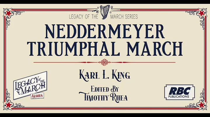 Neddermeyer Triumphal March - Karl L. King - ed. b...
