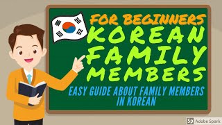 KOREAN FAMILY MEMBERS || KOREAN FAMILY TERMS