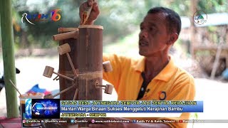 Mantan Warga Binaan Sukses Menjadi Perajin Bambu - Ratih TV Kebumen