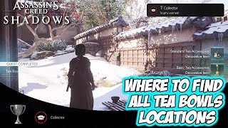 Assassin's Creed Shadows - Where to FIND ALL TEA BOWLS LOCATIONS (Collector Trophy)