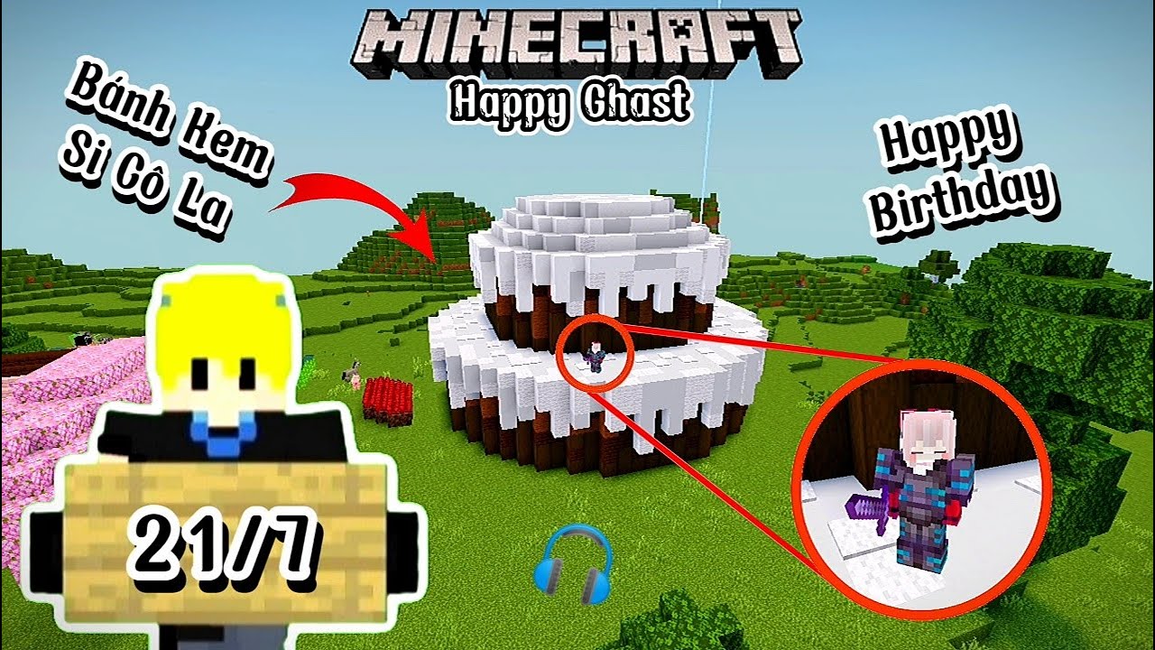 Mình Xây Bánh Kem Si cô la Trong Minecraft Nhân Ngày Sinh Nhật..! - YouTube