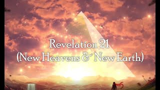 Revelation 21 (Fully Illustrated)
