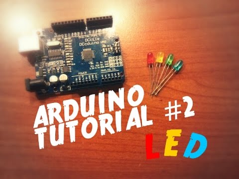 TUTORIAL ARDUINO #2 LED - YouTube