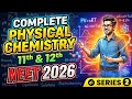 Complete physical chemistry of class 11 and 12 for JEE Mains and NEET 