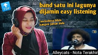 ALLEYCATS - NOTA TERAKHIR | 🇮🇩 REACTION