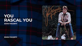 Watch John Fogerty You Rascal You video