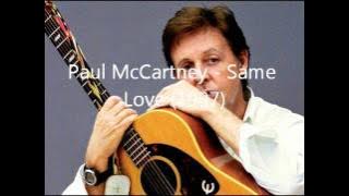 Same Love - Paul McCartney