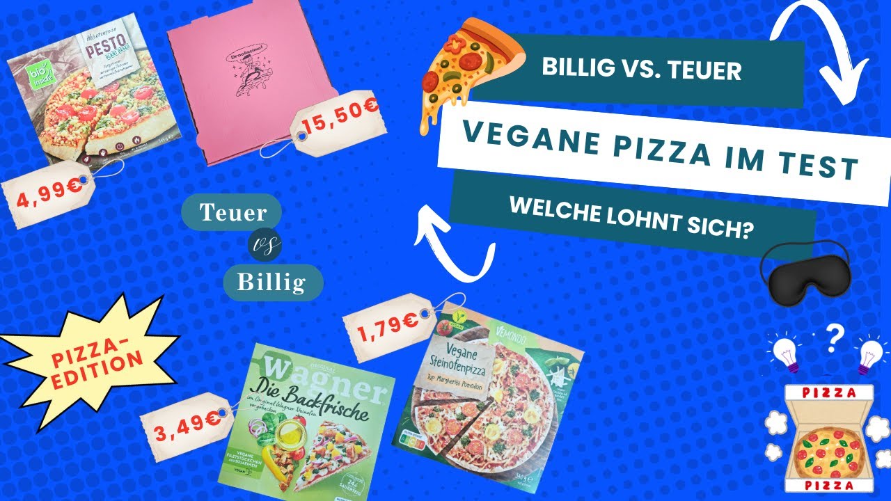 TEUER vs. BILLIG: 4 Vegane Pizzen im Blind-Test! 🍕 Können wir den Preis erraten?