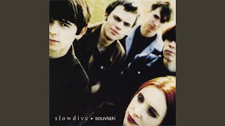 Video thumbnail of "Slowdive - Here She Comes"