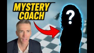 Mystery WGM Chess Coach Revealed!