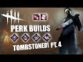 TOMBSTONED! PT. 4 | Dead By Daylight MICHAEL MYERS PERK BUILDS