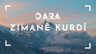 Dara - Zimanê Kurdî Nû 2025
