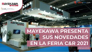 MAYEKAWA - Feria C&R 2021 ➡️ Refrigeración industrial, refrigerantes naturales, tecnología eficiente
