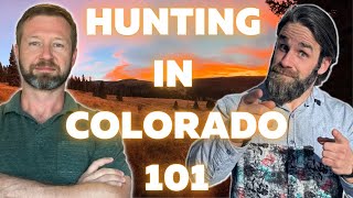 Hunting In Colorado 101 - Everything You Need To Know To Get Started