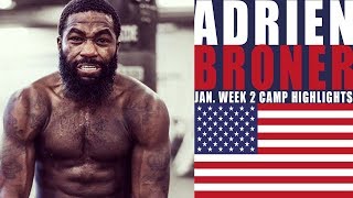 BEST Adrien Broner camp highlights for Manny Pacquiao | January week 2