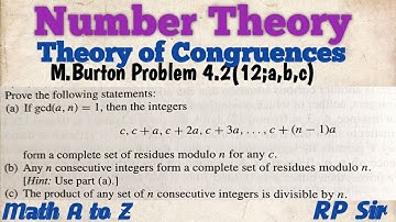 If gcd(a,n)=1, then the integers c,c+a,c+2a,c+3a,..,c+(n-1)a form a complete set of residues modulon