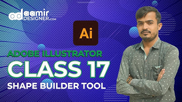 Learn Adobe Illustrator Class 17 | Shape Builder Tool in Urdu/Hindi | Aamir Designer