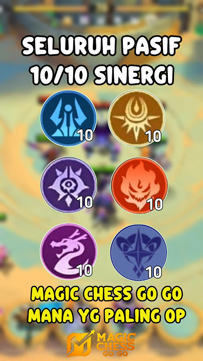 ALL PASSIVE 10/10 MAGIC CHESS GO GO SYNERGY! WHICH IS THE MOST OP? #MCGGIDCreators