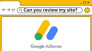 Why I Cant Review Your Site for AdSense Approval