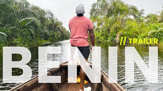 2023 Benin travel vlog - the ancestors bless you (TRAILER)