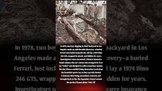 The Ferrari Buried in a Backyard #Ferrari #Dino246GTS #AutomotiveHistory #HiddenHistory