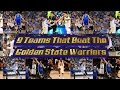 9 Teams That Beat The 15-16 Golden State Warriors