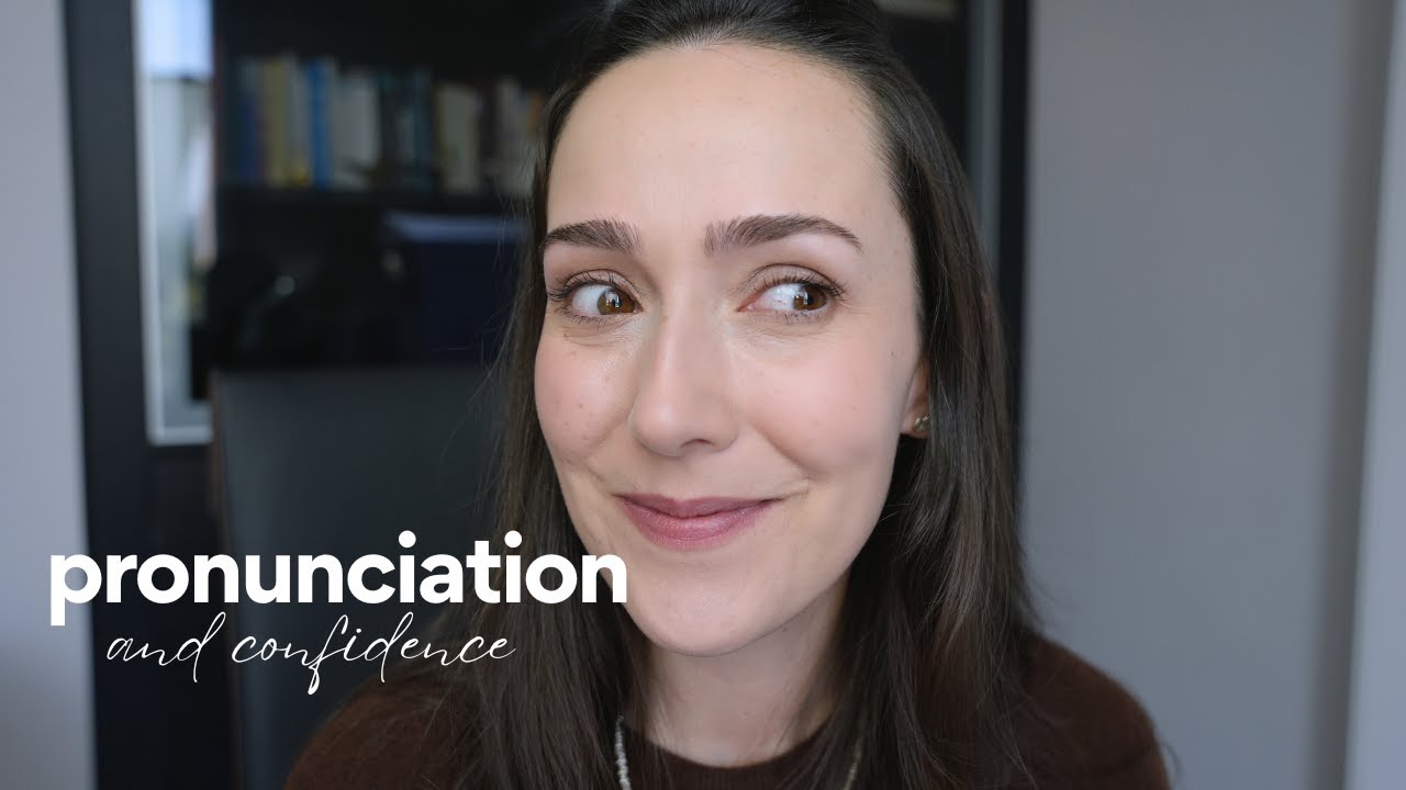 We need to talk about pronunciation.