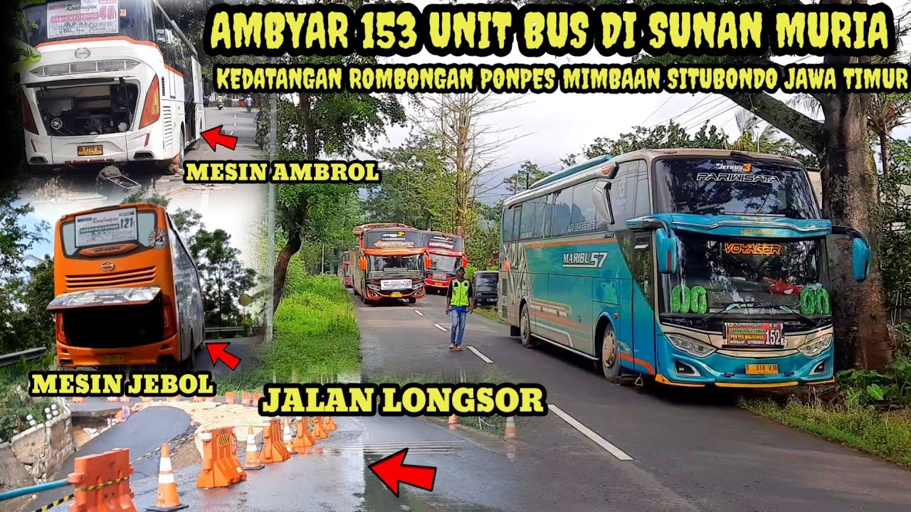 GEGER GEDEN❗ 153 UNIT BUS PARIWISATA AMBYAR DI WISATA SUNAN MURIA #sunanmuria #buspariwisata