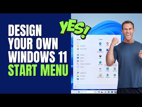 Видео: Design Your Own Windows 11 Start Menu