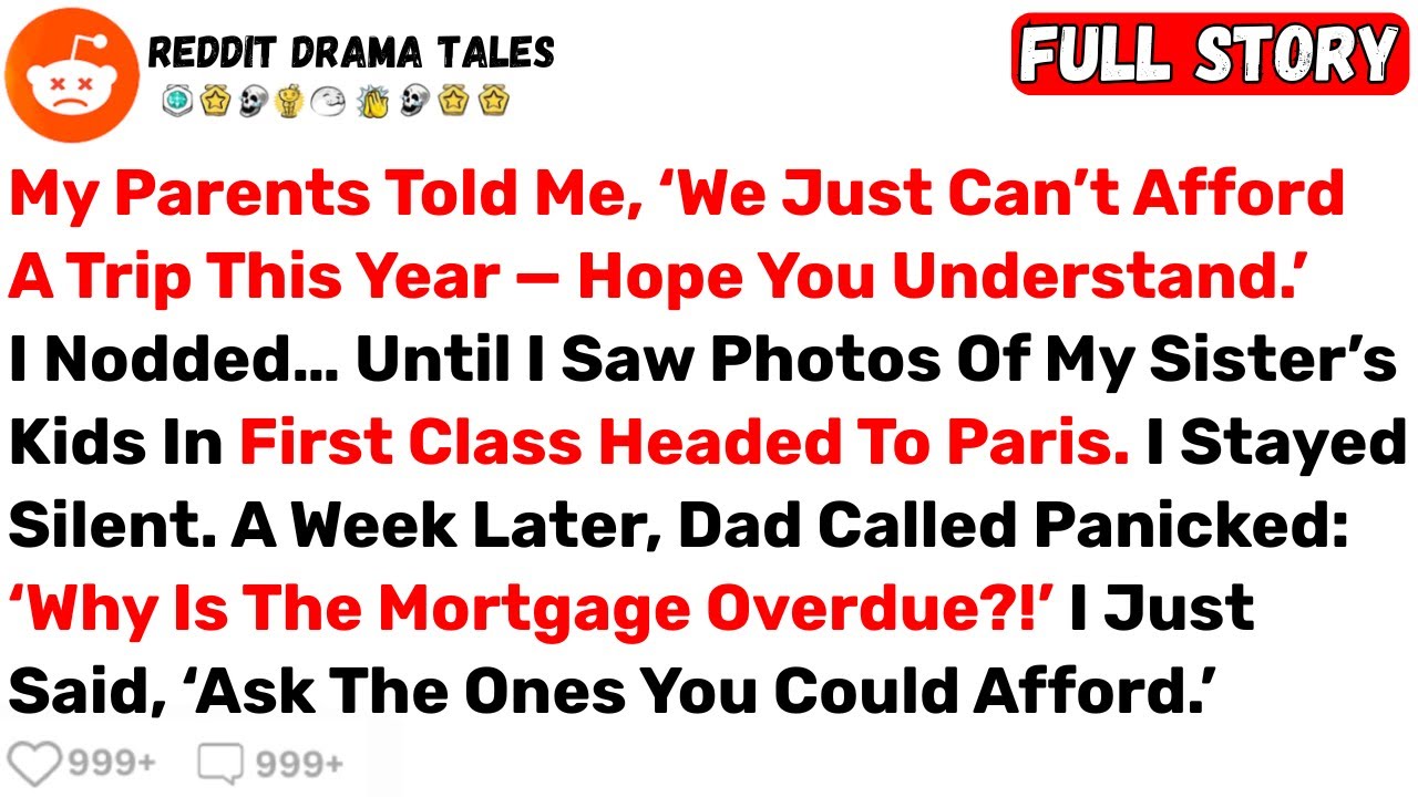 My Parents Told Me, ‘We Just Can’t Afford A Trip This Year — Hope You... - Best Reddit Stories