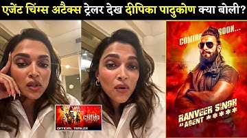 Deepika Padukone 😍 Reaction On Agent Ching Attacks Trailer? | Atlee | Ranveer | Sreeleela | Bobby