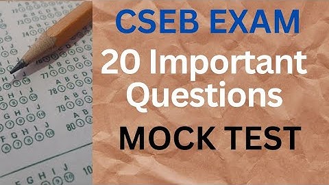 |CSEB EXAM |MOCK TEST|Important Questions|