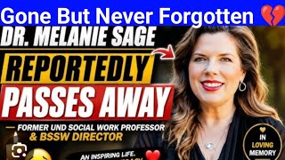 Remembering Dr. Melanie Sage | Inspiring Educator & Social Work Advocate Tribute