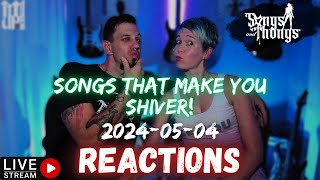 Songs That Make You Shiver LIVE Music Reactions with Harry and Sharlene! Songs and Thongs