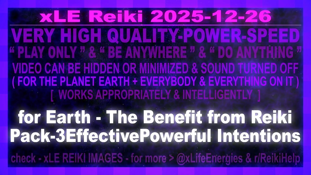 xLE Reiki | for Earth - The Benefit from Reiki Pack - 3 Effective Powerful Intentions