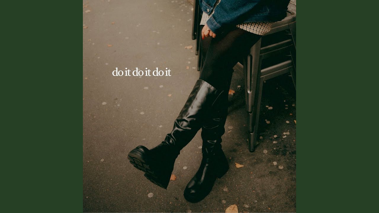 Watch Do It Do It Do It on YouTube Watch Do It Do It Do It on YouTube