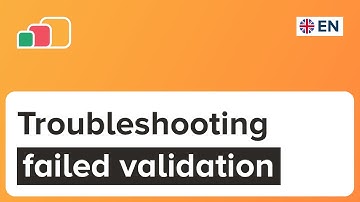 How to Troubleshoot Failed Validation
