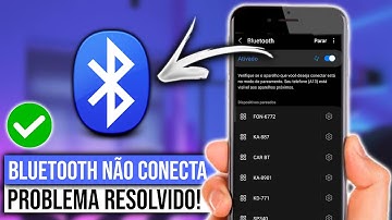 BLUETOOTH NÃO CONECTA? Como resolver!